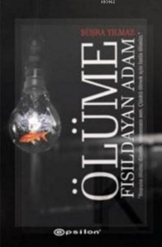 Ölüme Fısıldayan Adam (Ciltli)