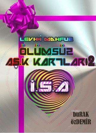 Ölümsüz Aş.k Kartları 2 - Levh-i Mahfuz