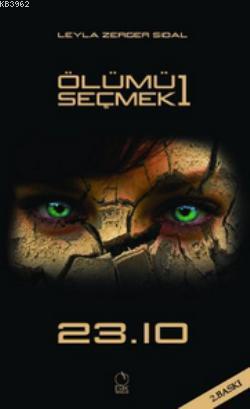 Ölümü Seçmek 1: 23.10