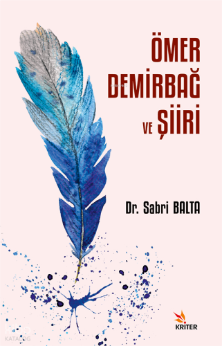 Ömer Demirbağ ve Şiiri