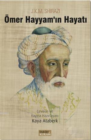 Ömer Hayyam'ın Hayatı