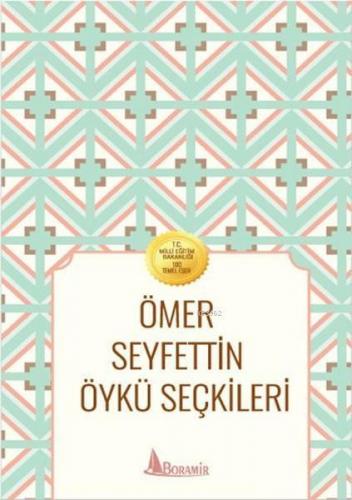 Ömer Seyfettin Öykü Seçkileri