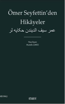 Ömer Seyfettin'den Hikayeler