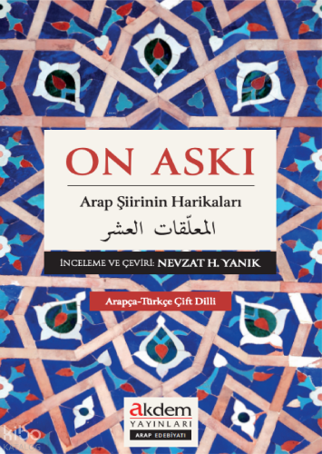 On Askı;Arap Şiirinin Harikaları