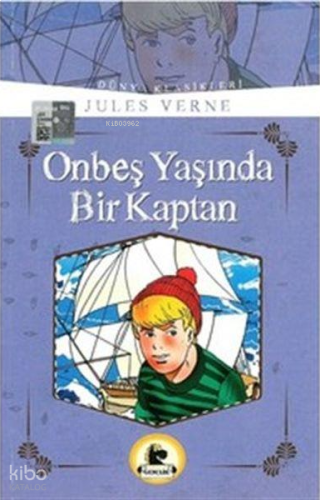On Beş Yaşında Bir Kaptan