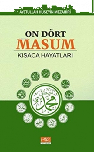 On Dört Masum Kısaca Hayatları