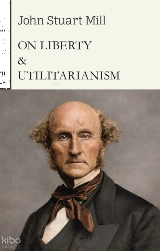 On Liberty and Utilitarianism
