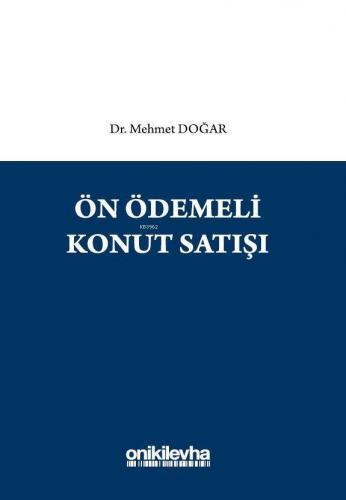 Ön Ödemeli Konut Satışı
