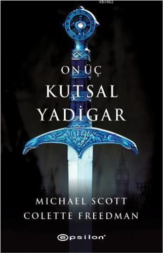 On Üç Kutsal Yadigar