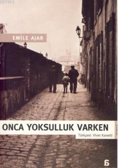 Onca Yoksulluk Varken
