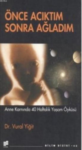 Önce Acıktım Sonra Ağladım