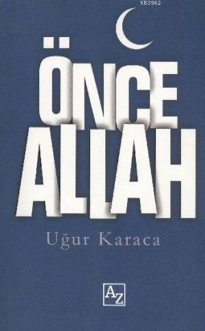 Önce Allah