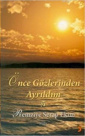 Önce Gözlerinden Ayrıldım