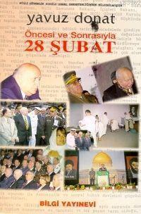 Öncesi ve Sonrasıyla 28 Şubat