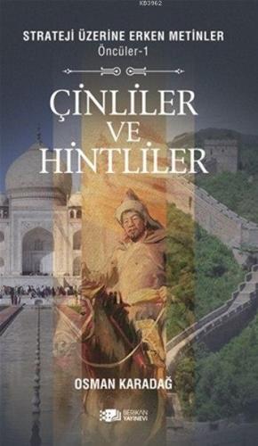 Öncüler 1 - Çinliler ve Hintliler; Strateji Üzerine Öncü Metinler