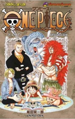 One Piece 31. Cilt: Burada Olacağım