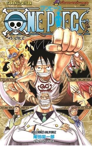 One Piece 45. Cilt: Hislerinizi Anlıyoruz