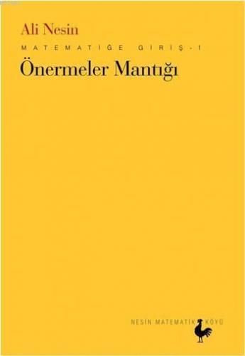 Önermeler Mantığı; Matematiğe Giriş - 1