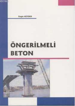 Öngerilmeli Beton