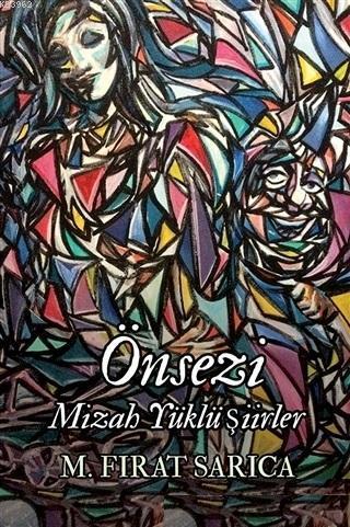 Önsezi; Mizah Yüklü Şiirler
