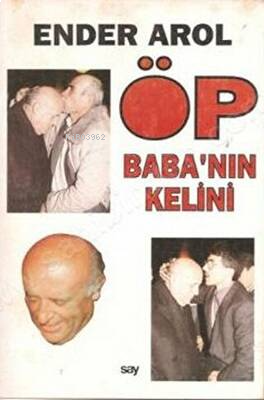Öp Babanın Kelini / Say