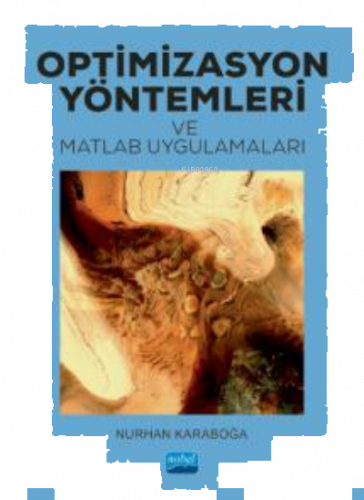 Optimizasyon Yöntemleri ve Matlab Uygulamaları