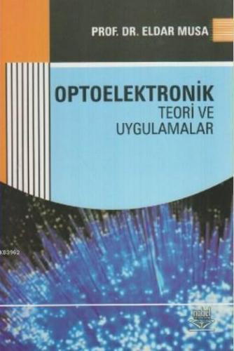 Optoelektronik Teori ve Uygulamaları