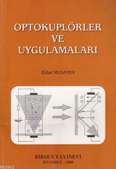 Optokuplörler ve Uygulamaları