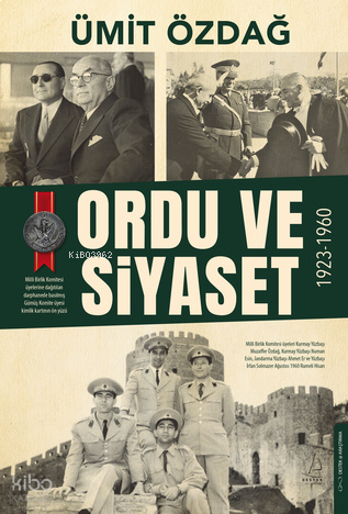 Ordu ve Siyaset;1923-1960