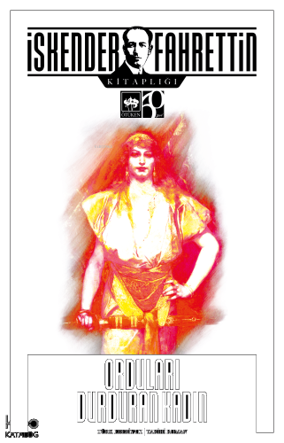 Orduları Durduran Kadın