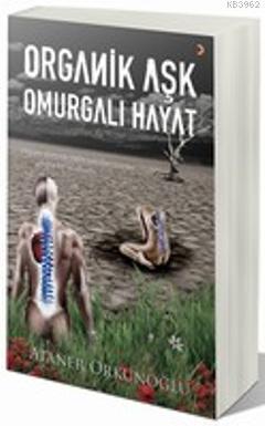 Organik Aşk Omurgalı Hayat