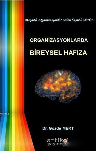 Organizasyonlarda Bireysel Hafıza