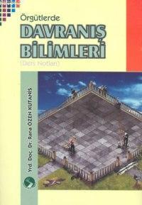 Örgütlerde Davranış Bilimleri