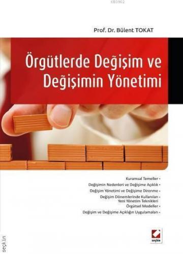 Örgütlerde Değişim ve Değişimin Yönetimi