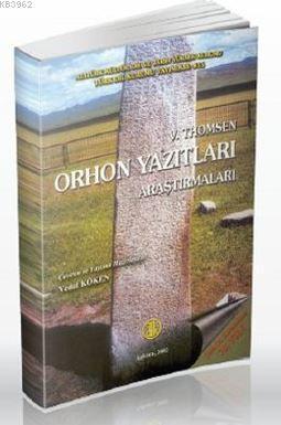 Orhon Yazıtları Araştırmaları
