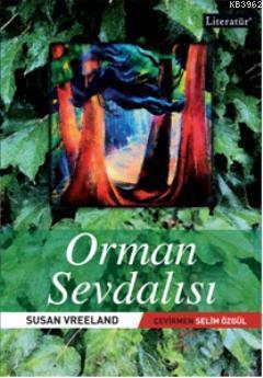Orman Sevdalısı