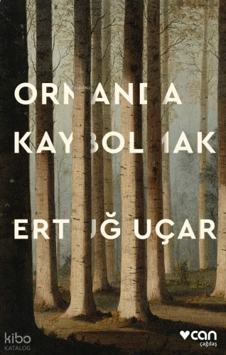 Ormanda Kaybolmak;Bir Sözlük Hayali