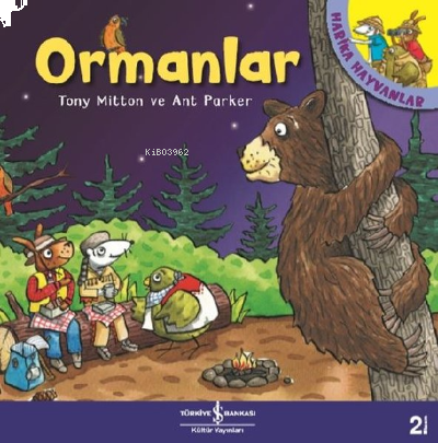 Ormanlar - Harika Hayvanlar