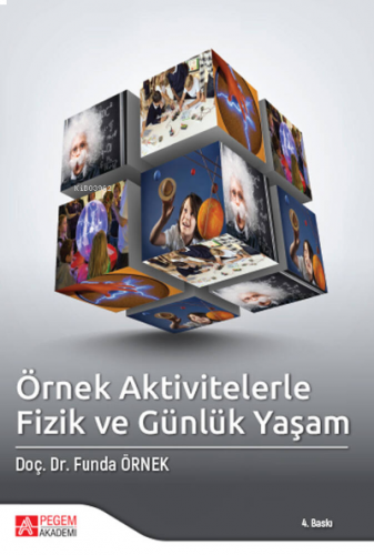 Örnek Aktivitelerle Fizik ve Günlük Yaşam