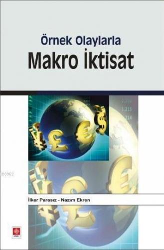 Örnek Olaylarla Makro İktisat
