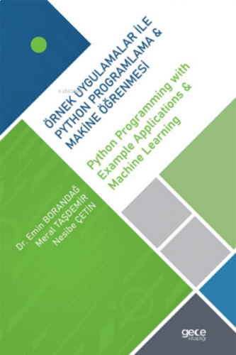 Örnek Uygulamalar İle Python Proglamlama &amp