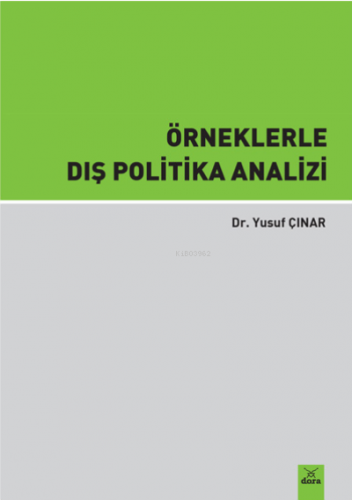 Örneklerle Dış Politika Analizi