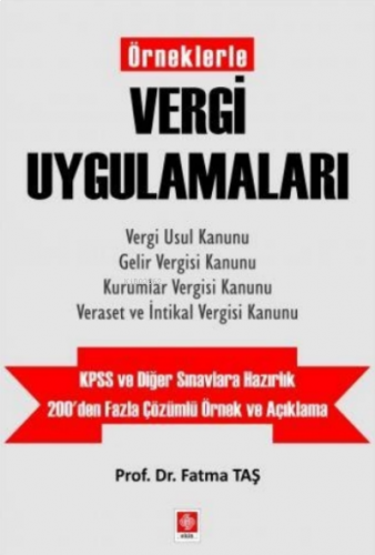 Örneklerle Vergi Uygulamaları