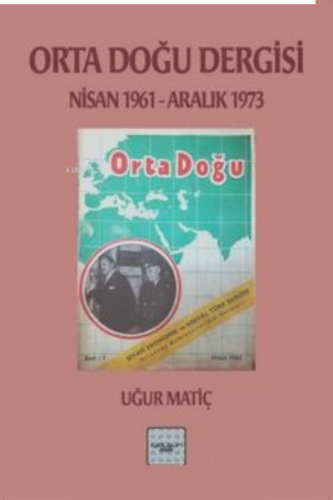 Orta Doğu Dergisi 1961-1973