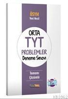 Orta TYT Problemler Deneme Sınavı