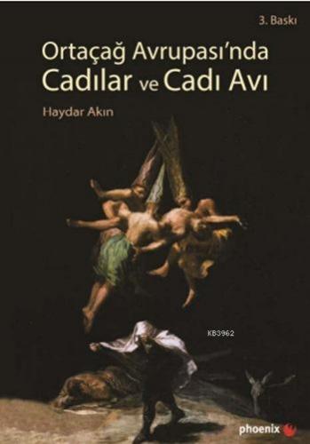 Ortaçağ Avrupasında Cadılar ve Cadı Avı