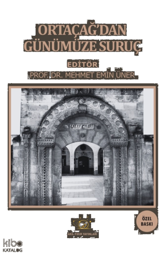 Ortaçağ’dan Günümüze Suruç (Özel Baskı)