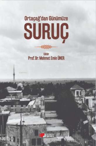 Ortaçağ'dan Günümüze Suruç