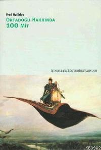 Ortadoğu Hakkında 100 Mit