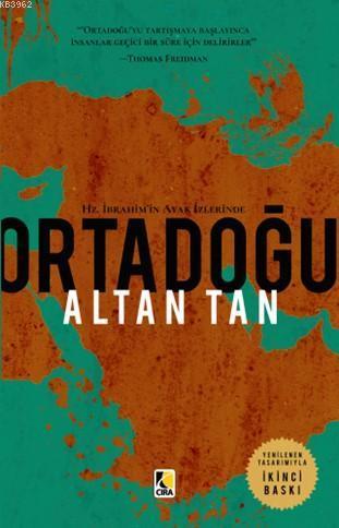 Ortadoğu; Hz. İbrahim'in Ayak İzlerinde